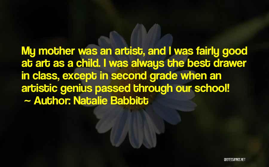 Passed Mother Quotes By Natalie Babbitt