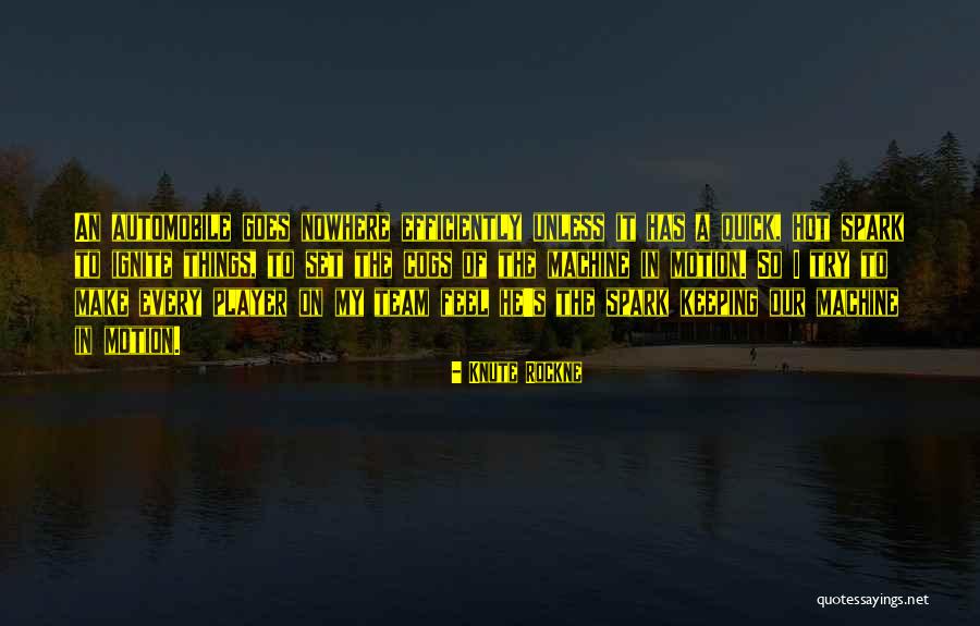Passeggiata Quotes By Knute Rockne Passeggiata Quotes By Knute Rockne