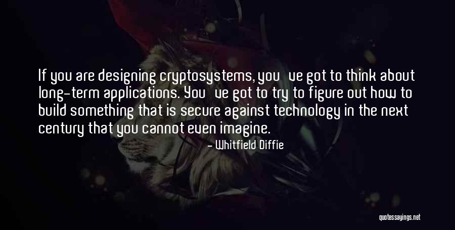 Passeio Maritimo Quotes By Whitfield Diffie Passeio Maritimo Quotes By Whitfield Diffie