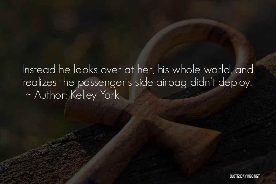 Passenger Side Quotes By Kelley York