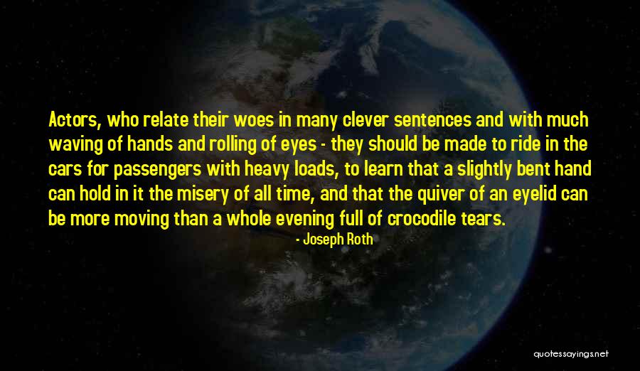 Passengers Full Quotes By Joseph Roth Passengers Full Quotes By Joseph Roth