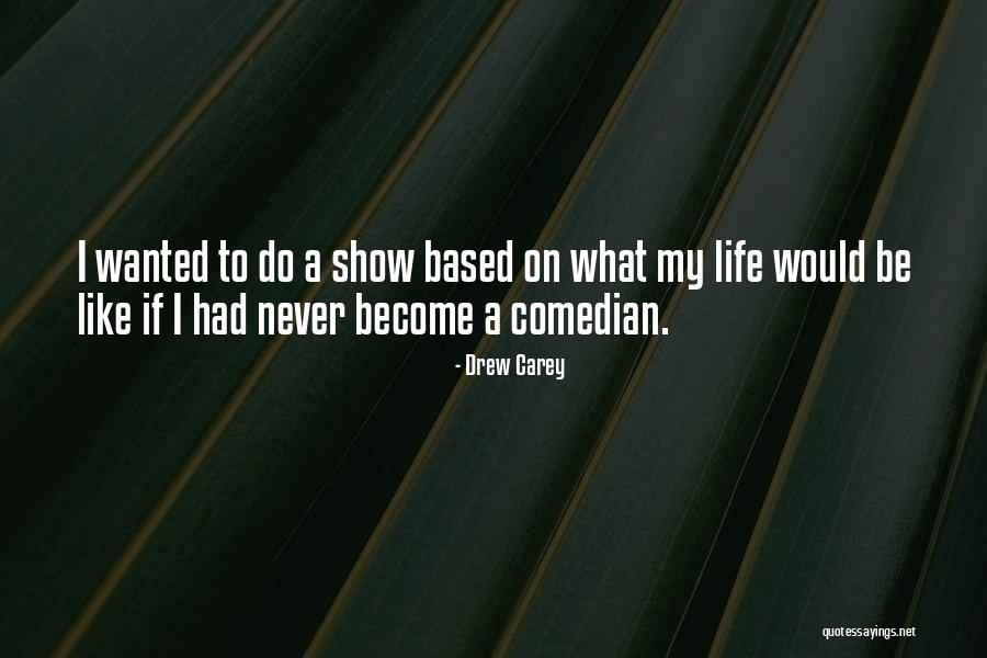 Passeno Mug Quotes By Drew Carey Passeno Mug Quotes By Drew Carey
