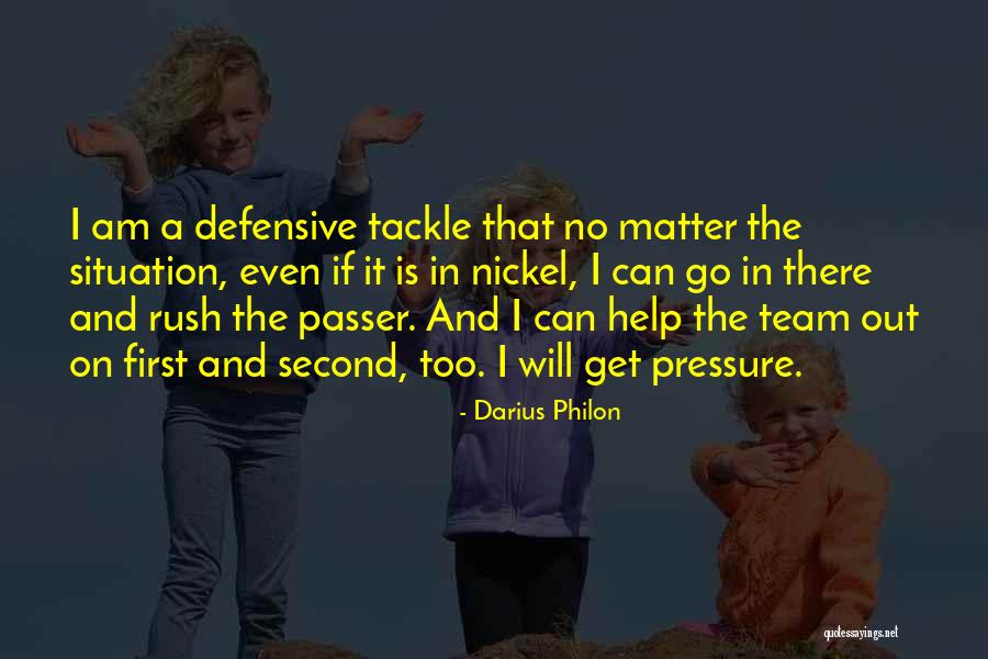 Passer Quotes By Darius Philon Passer Quotes By Darius Philon