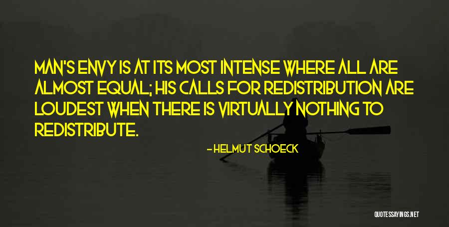 Passera Scopaiola Quotes By Helmut Schoeck Passera Scopaiola Quotes By Helmut Schoeck