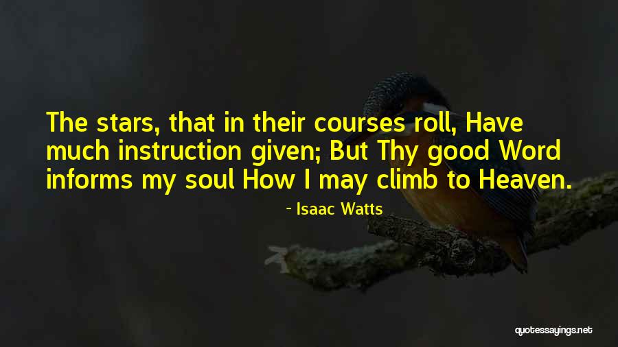 Passeren Betekenis Quotes By Isaac Watts Passeren Betekenis Quotes By Isaac Watts