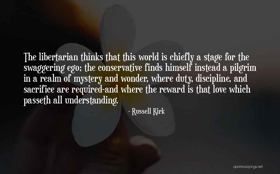 Passeth Understanding Quotes By Russell Kirk Passeth Understanding Quotes By Russell Kirk