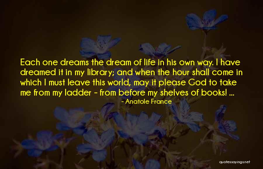 Passieren Wasserkriesen Quotes By Anatole France