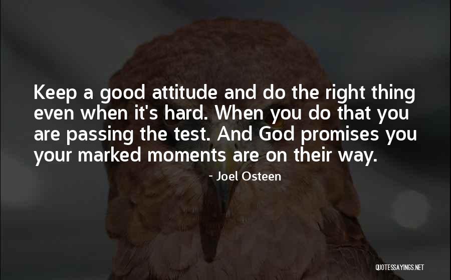 Passing A Test Quotes By Joel Osteen Passing A Test Quotes By Joel Osteen