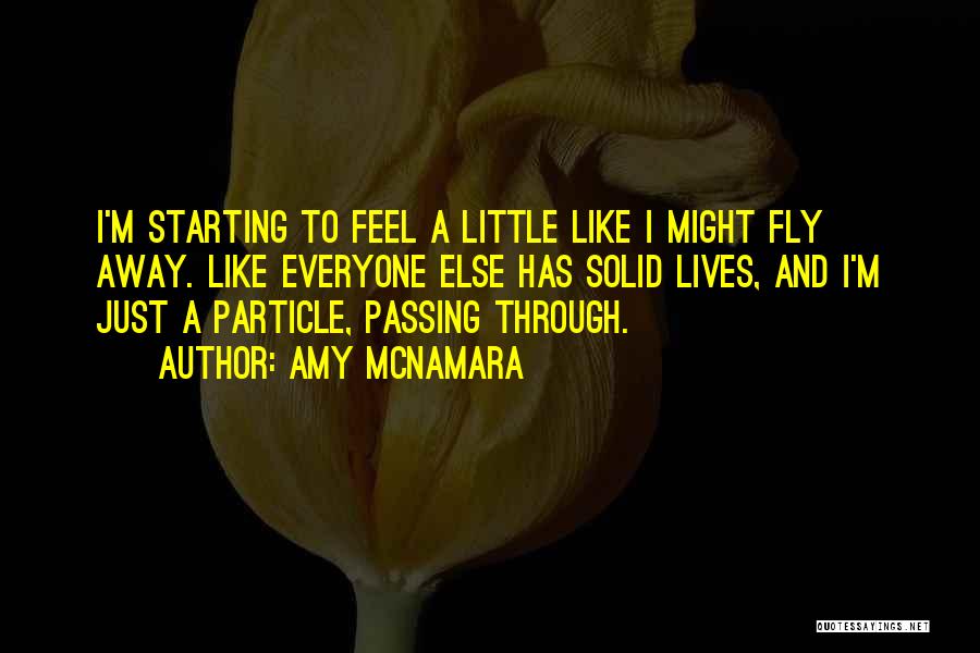 Passing Away Quotes By Amy McNamara
