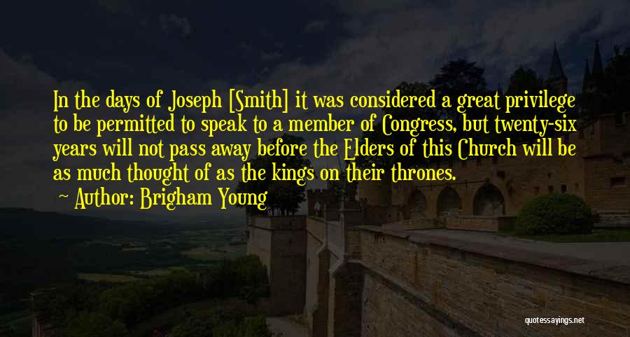 Passing Away Quotes By Brigham Young