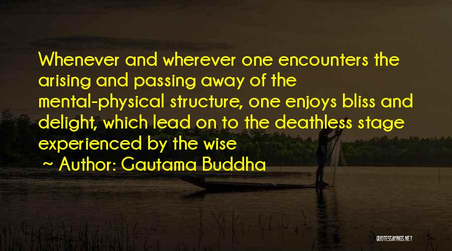 Passing Away Quotes By Gautama Buddha
