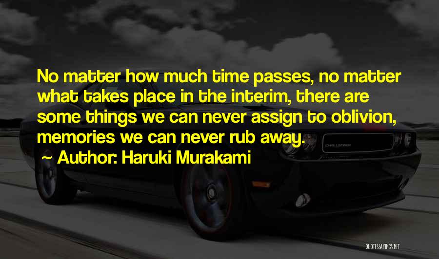 Passing Away Quotes By Haruki Murakami