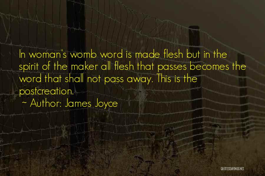 Passing Away Quotes By James Joyce