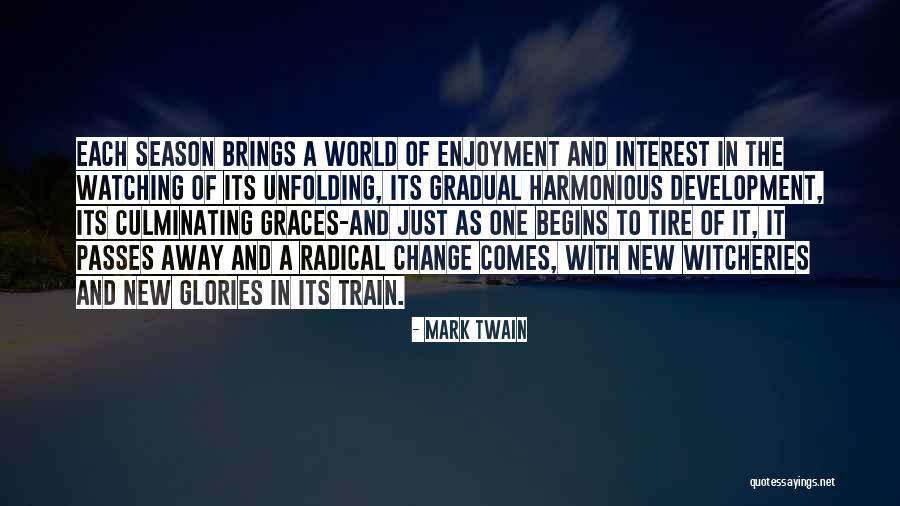 Passing Away Quotes By Mark Twain