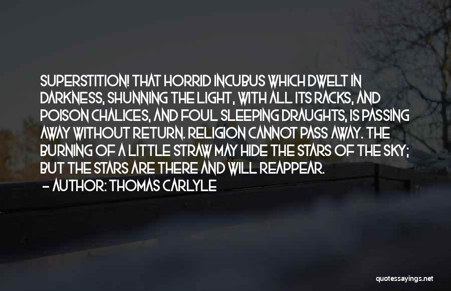 Passing Away Quotes By Thomas Carlyle