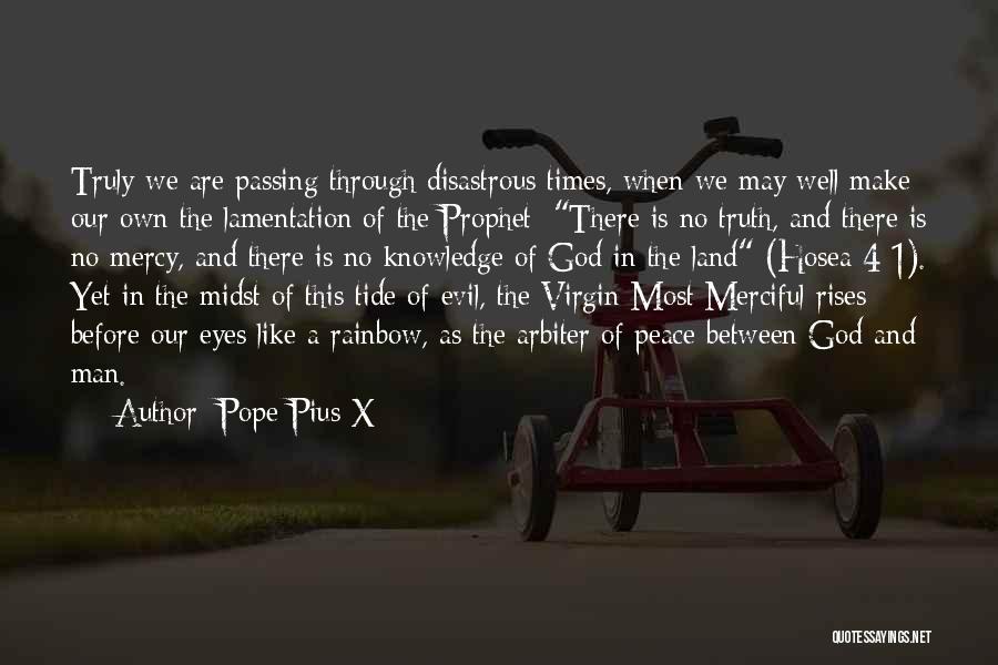 Passing Knowledge Quotes By Pope Pius X