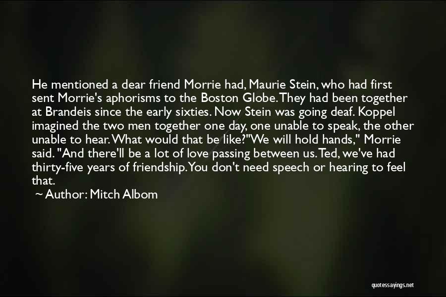 Passing Of A Best Friend Quotes By Mitch Albom