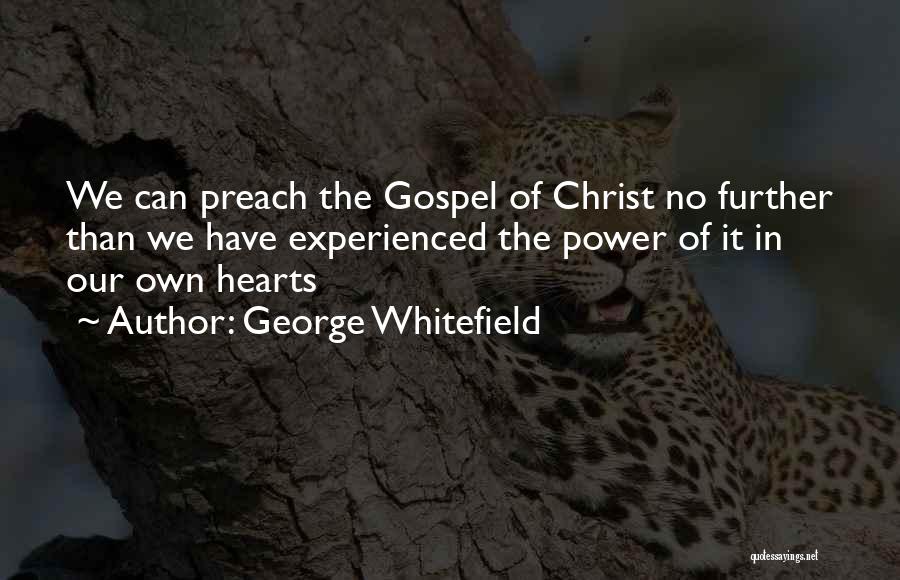 Passing Of A Sister Quotes By George Whitefield