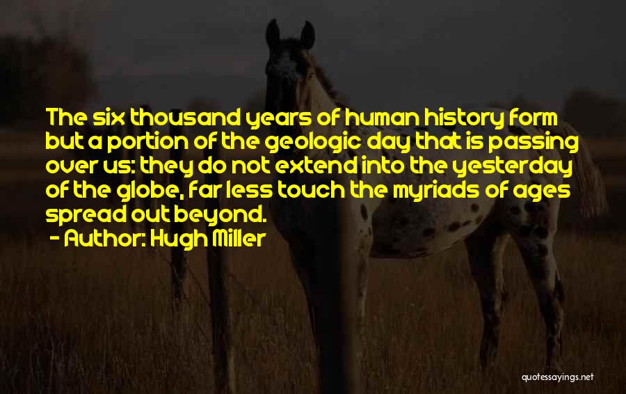 Passing Of Years Quotes By Hugh Miller