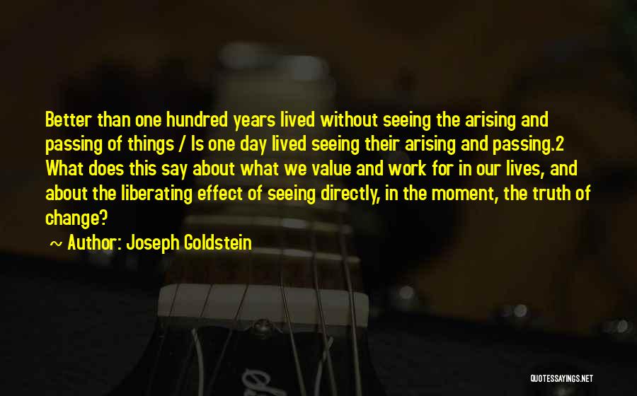 Passing Of Years Quotes By Joseph Goldstein