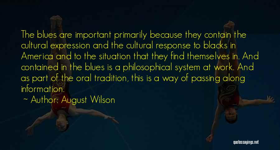 Passing Off Work Quotes By August Wilson