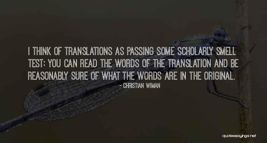 Passing Tests Quotes By Christian Wiman Passing Tests Quotes By Christian Wiman