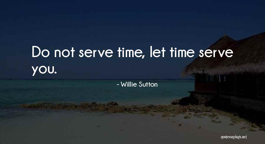 Passing Tests Quotes By Willie Sutton Passing Tests Quotes By Willie Sutton