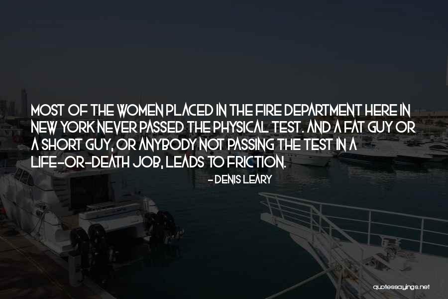 Passing The Test Quotes By Denis Leary Passing The Test Quotes By Denis Leary