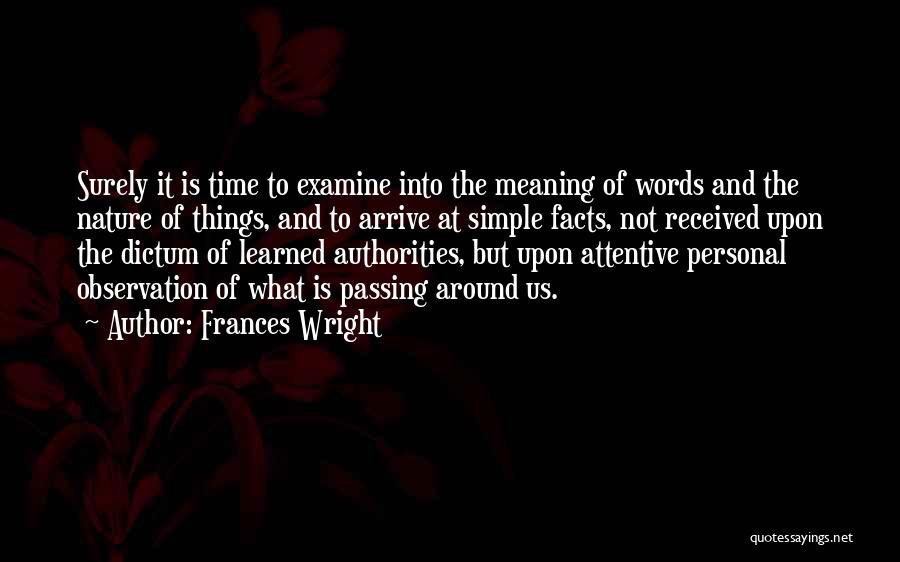 Passing The Time Quotes By Frances Wright