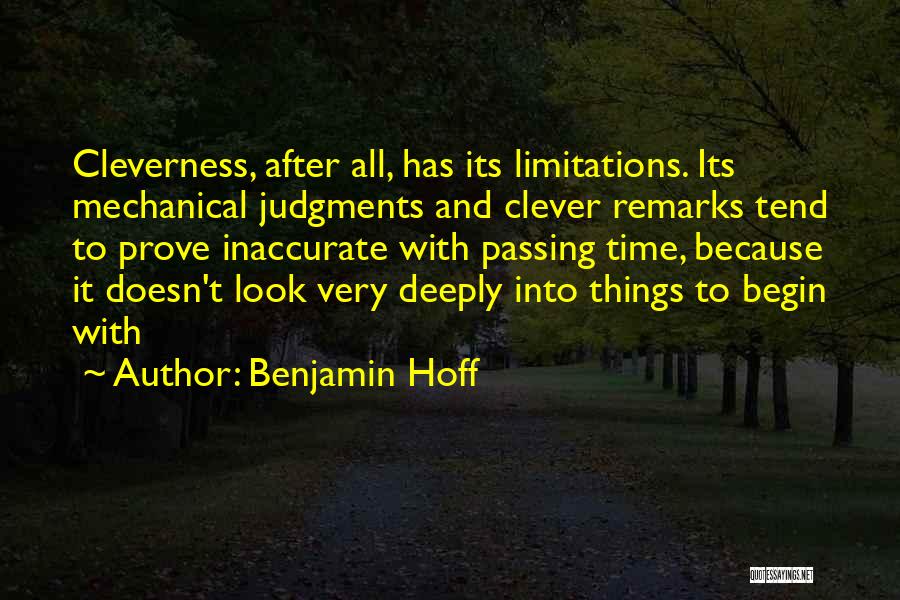 Passing Time Quotes By Benjamin Hoff
