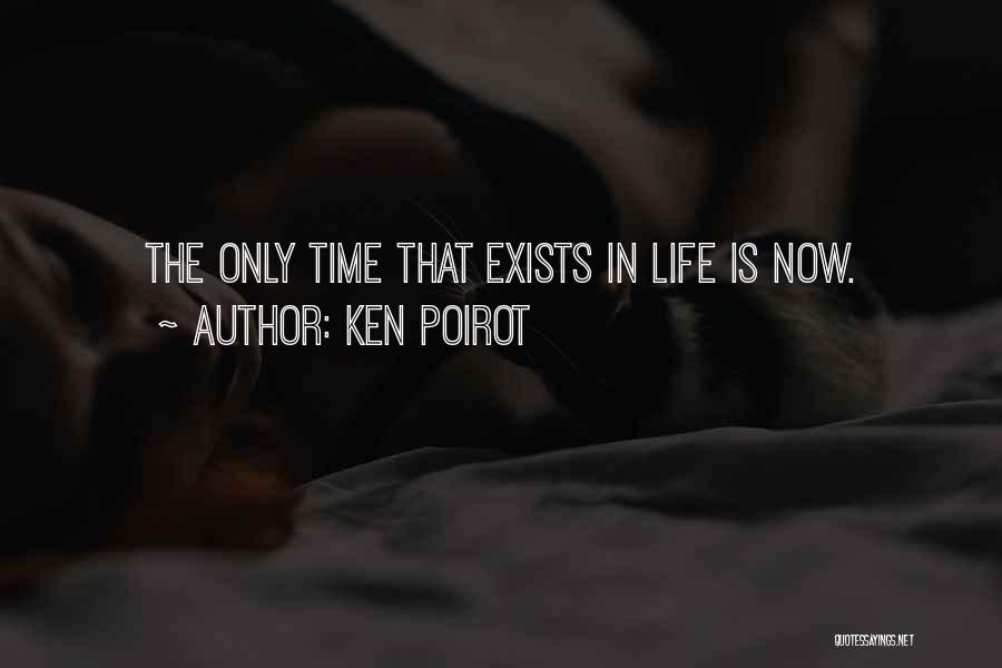 Passing Time Quotes By Ken Poirot