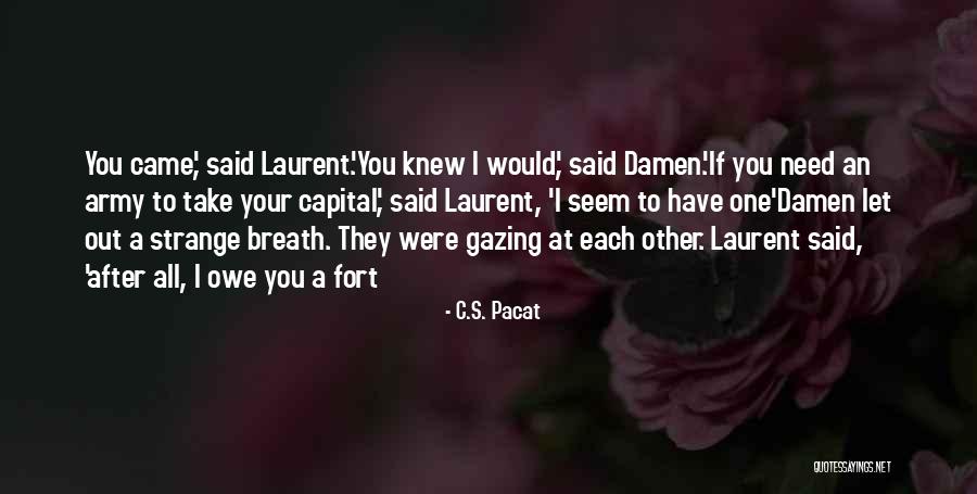 Passings Amy Quotes By C.S. Pacat Passings Amy Quotes By C.S. Pacat