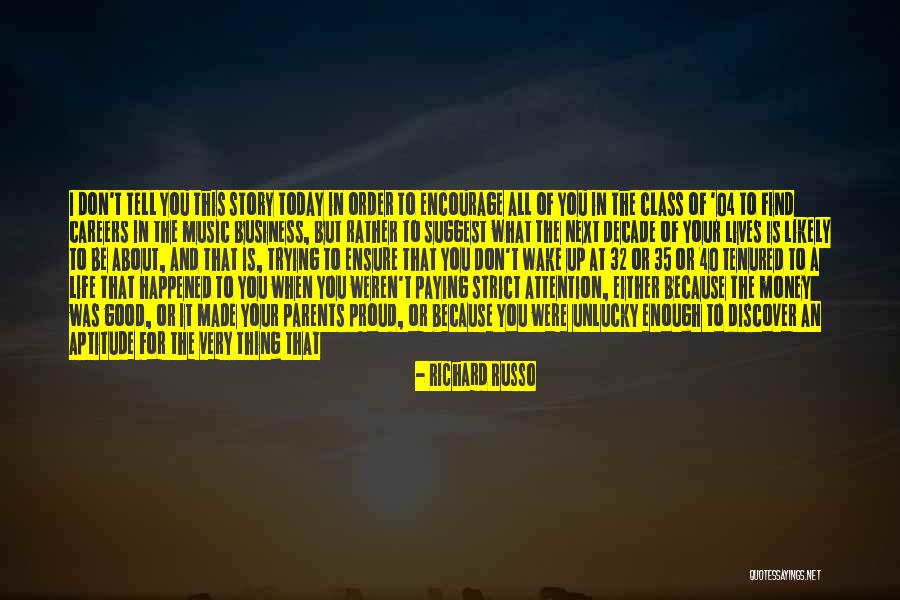 Passion About Work Quotes By Richard Russo Passion About Work Quotes By Richard Russo