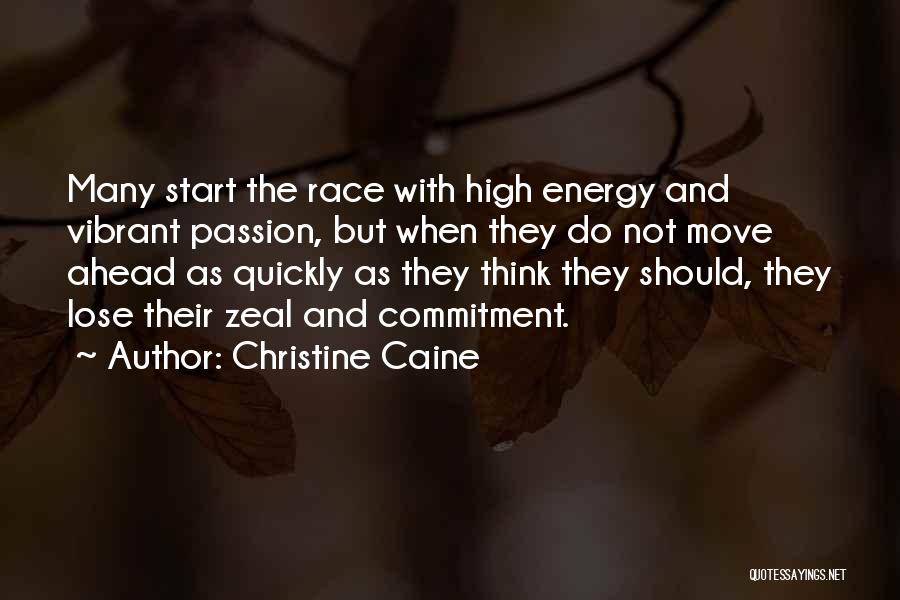 Passion And Commitment Quotes By Christine Caine