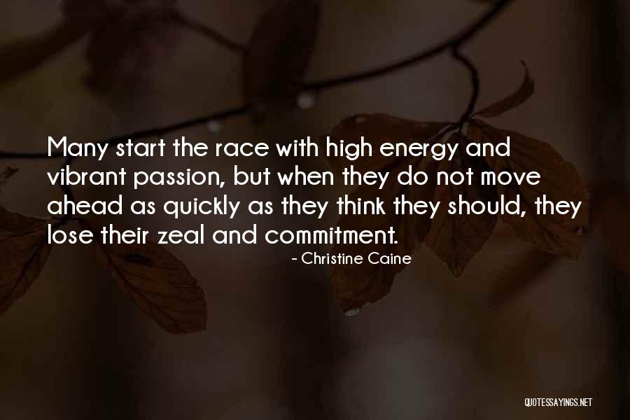 Passion And Commitment Quotes By Christine Caine