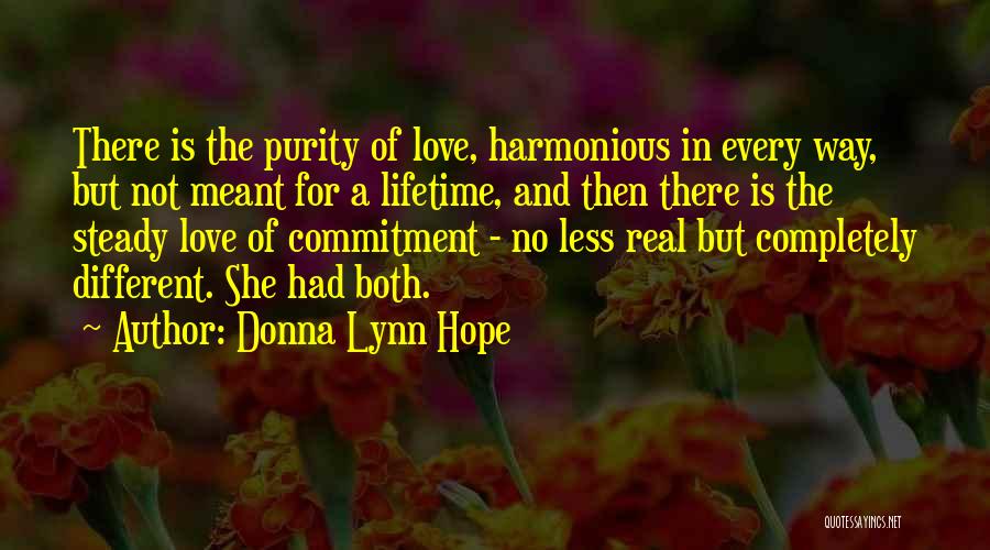 Passion And Commitment Quotes By Donna Lynn Hope