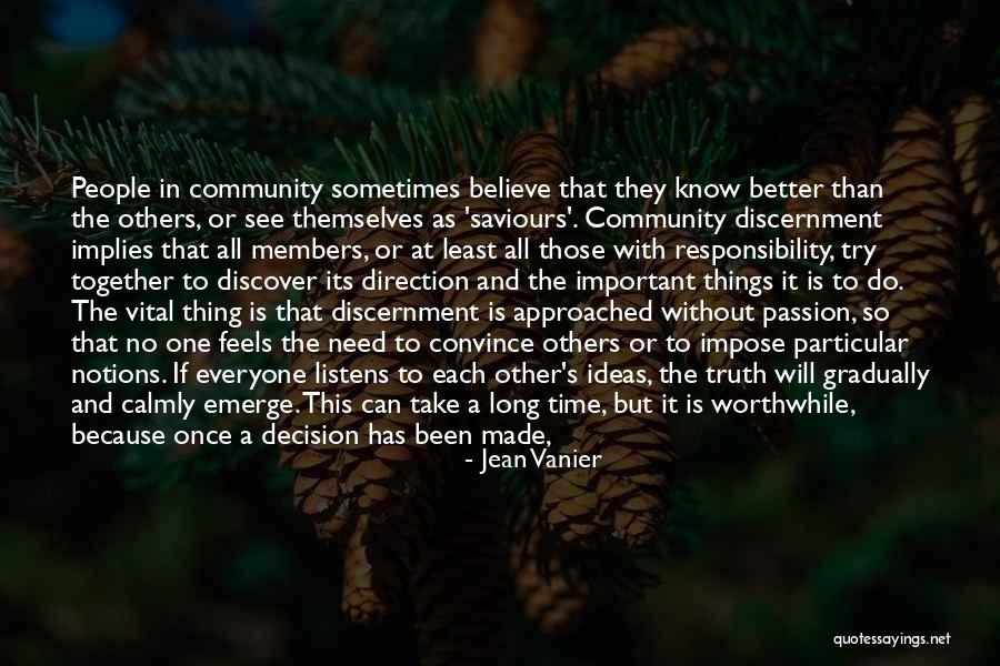 Passion And Commitment Quotes By Jean Vanier