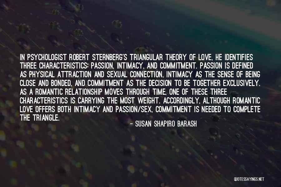 Passion And Commitment Quotes By Susan Shapiro Barash