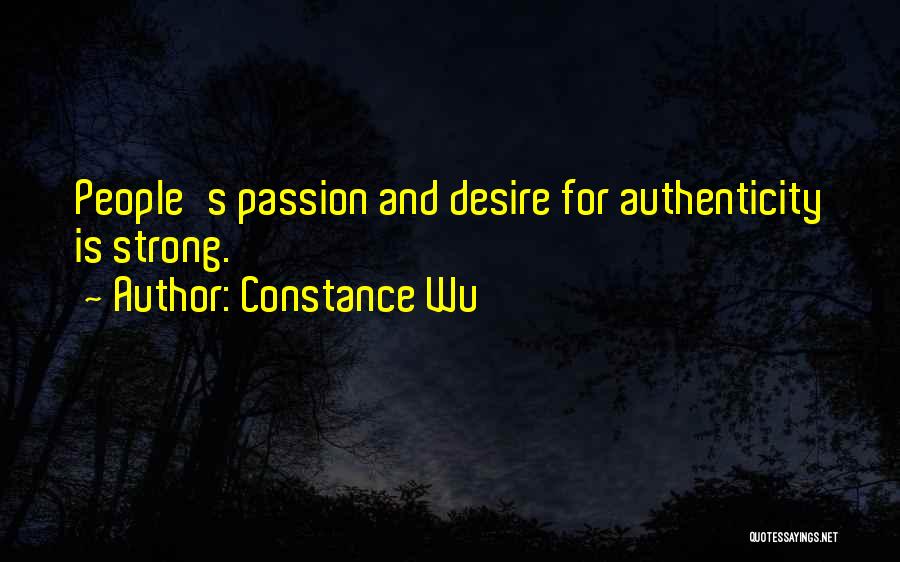 Passion And Desire Quotes By Constance Wu