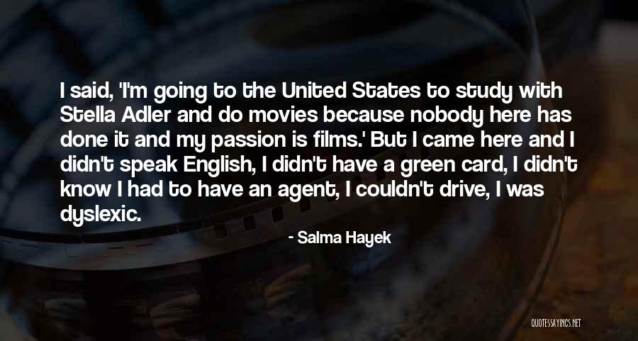 Passion And Drive Quotes By Salma Hayek Passion And Drive Quotes By Salma Hayek