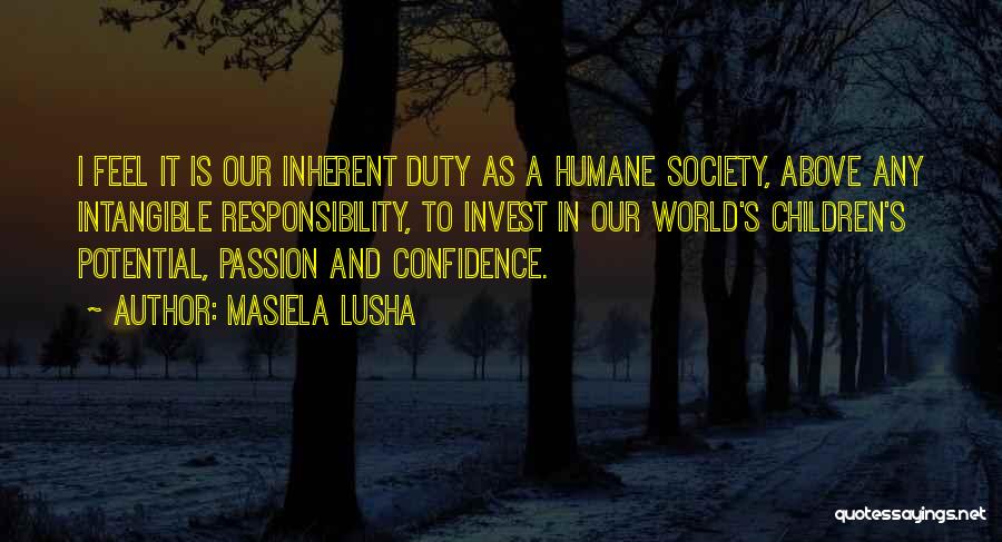 Passion And Leadership Quotes By Masiela Lusha