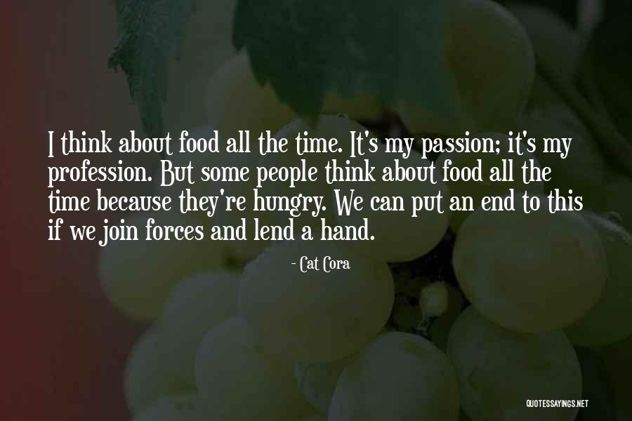 Passion And Profession Quotes By Cat Cora