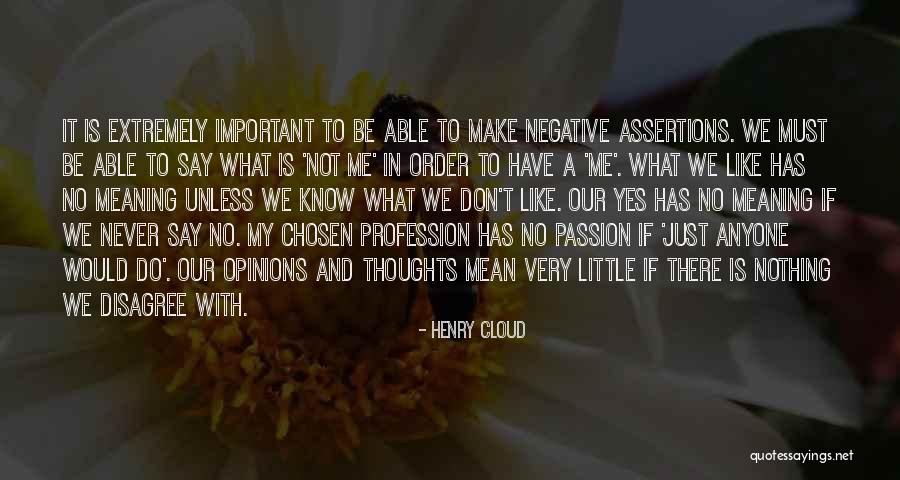 Passion And Profession Quotes By Henry Cloud