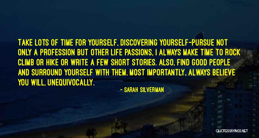 Passion And Profession Quotes By Sarah Silverman