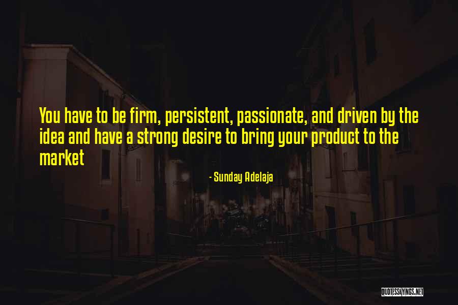 Passion And Purpose Quotes By Sunday Adelaja Passion And Purpose Quotes By Sunday Adelaja