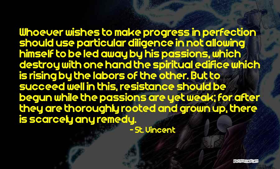 Passion And Quotes By St. Vincent