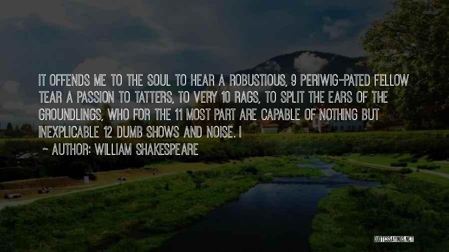 Passion And Quotes By William Shakespeare