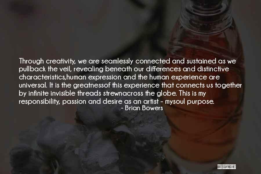 Passion And Responsibility Quotes By Brian Bowers Passion And Responsibility Quotes By Brian Bowers