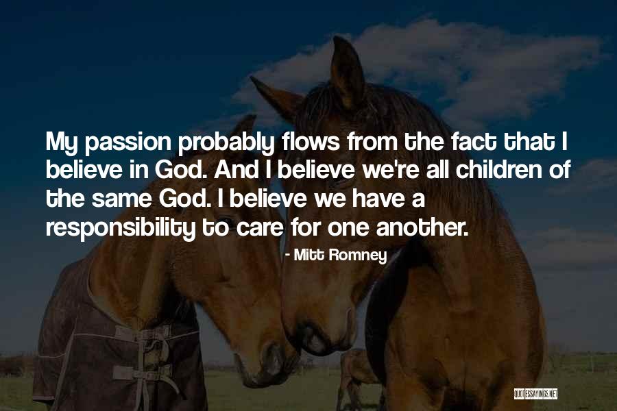 Passion And Responsibility Quotes By Mitt Romney Passion And Responsibility Quotes By Mitt Romney