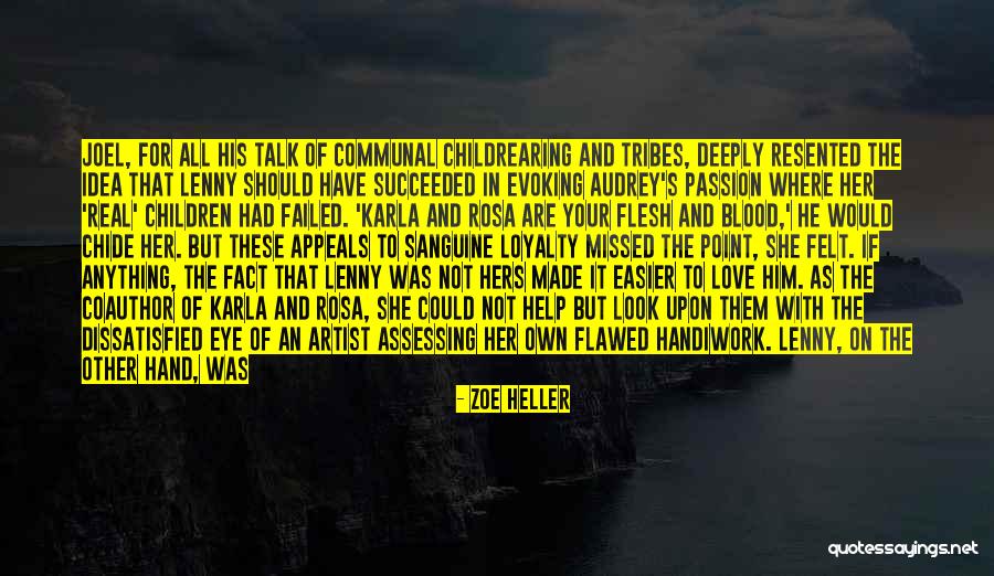 Passion And Responsibility Quotes By Zoe Heller Passion And Responsibility Quotes By Zoe Heller